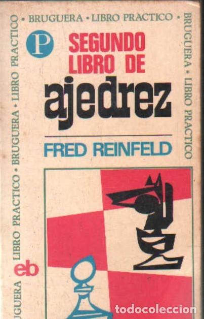 Coleccionismo deportivo: SEGUNDO LIBRO DE AJEDREZ. REINFELD, FRED. A-AJD-676 - Foto 1