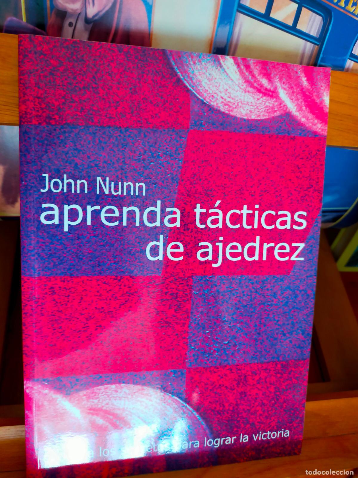 Coleccionismo deportivo: APRENDA T&Aacute;CTICAS DE AJEDREZ. JOHN NUNN. - Foto 1