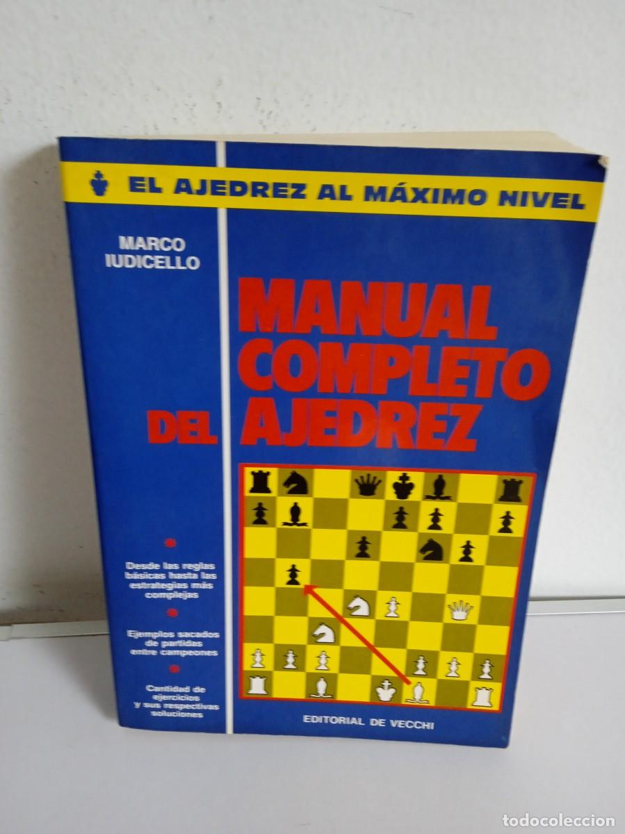 Coleccionismo deportivo: MANUAL COMPLETO DEL AJEDREZ Marco Iudicello - Foto 1