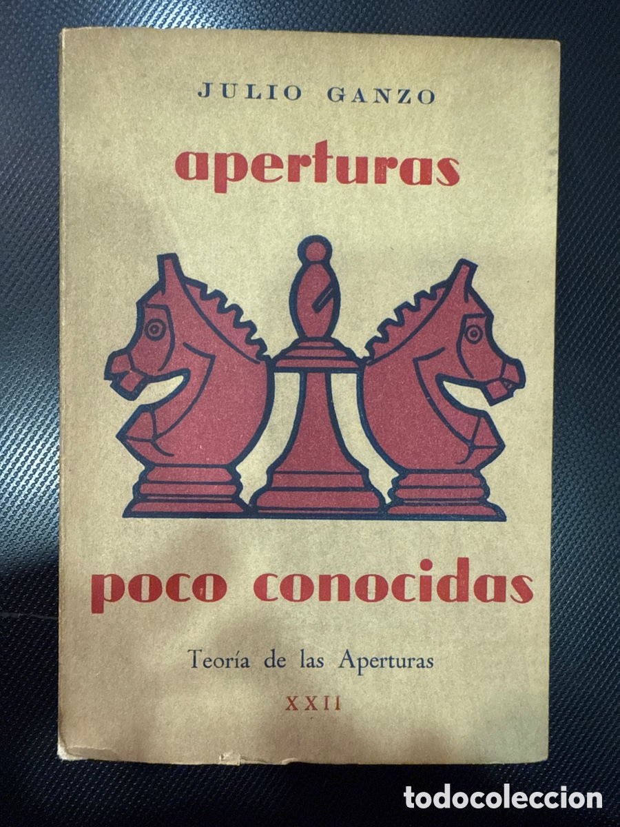 Coleccionismo deportivo: GANZO, Julio. Aperturas poco conocidas - Foto 1