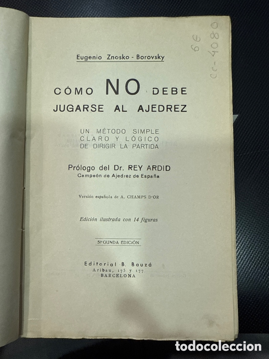 Coleccionismo deportivo: ZNOSKO-BOROVSKY, Eugenio. Como no debe jugarse al ajedrez - Foto 1