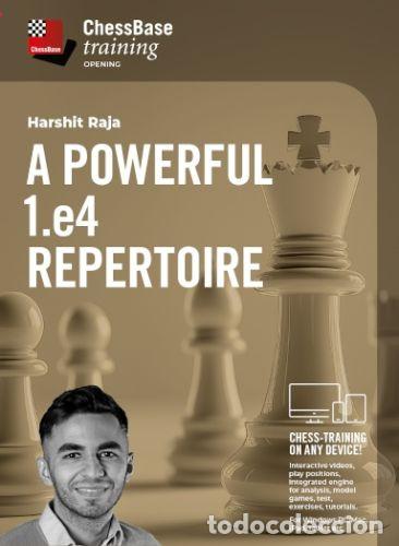 Coleccionismo deportivo: Ajedrez. Chess. A powerful 1.e4 Repertoire - Harshit Raja. Download - Foto 1