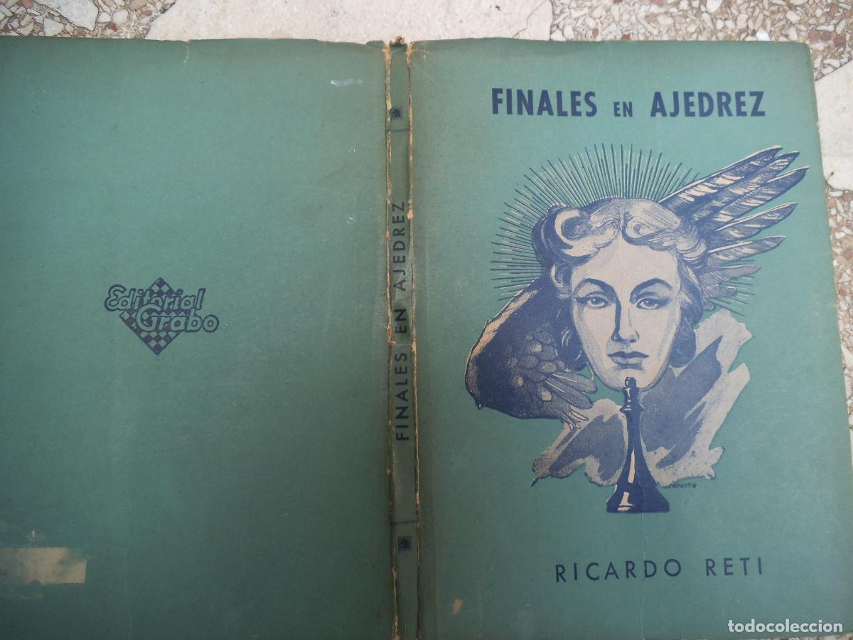Coleccionismo deportivo: Libro ajedrez, finales en ajedrez, Ricardo Reti, 1943 - Foto 1