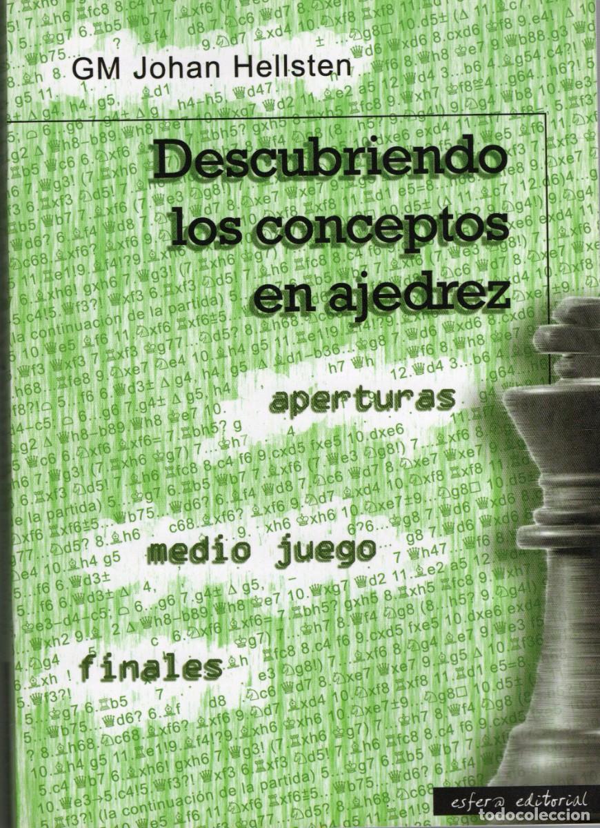 Coleccionismo deportivo: DESCUBRIENDO LOS CONCEPTOS EN AJEDREZ. HELLSTEN, GM JOHAN. AJD-0020 - Foto 1