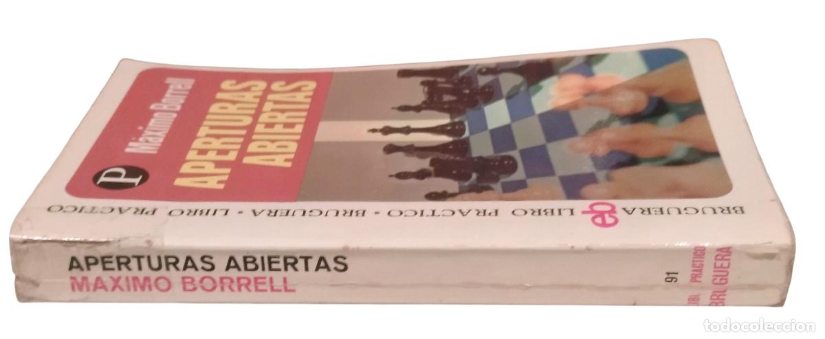 Coleccionismo deportivo: APERTURAS ABIERTAS / M&Aacute;XIMO BORRELL. LIBRO PR&Aacute;CTICO BRUGUERA 1.&ordf; EDICI&Oacute;N 1975. - Foto 3