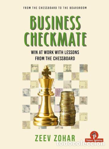 Coleccionismo deportivo: Ajedrez. Chess. Business Checkmate - Zeev Zohar (Hardback) - Foto 1