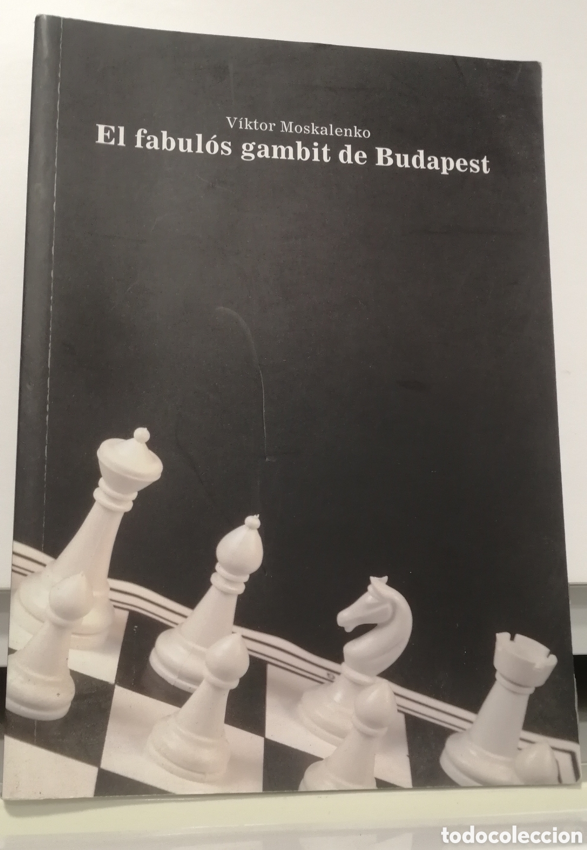 Coleccionismo deportivo: El fabul&oacute;s gambit de Budapest Viktor Moskalenko - Foto 1