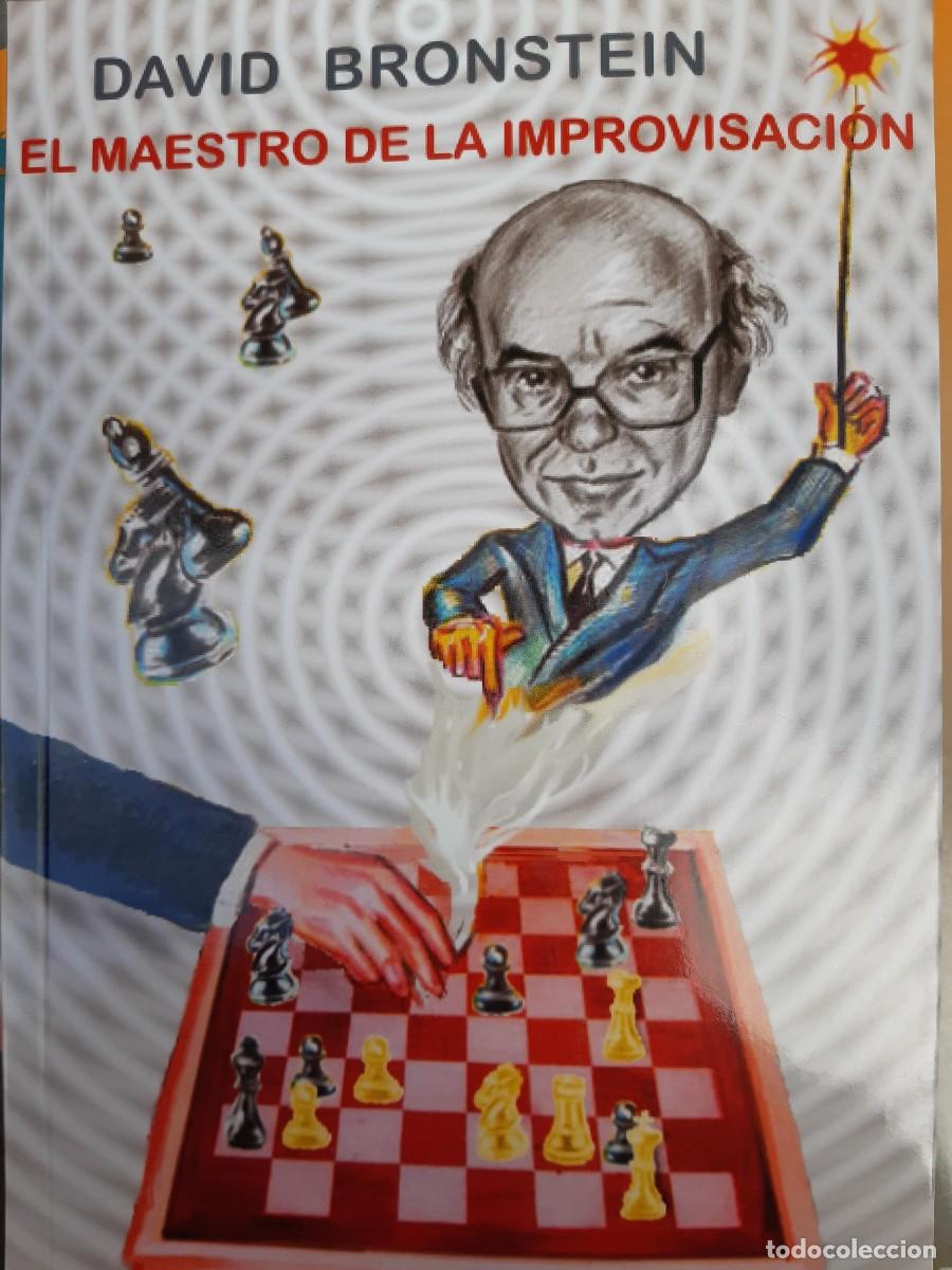 Coleccionismo deportivo: Ajedrez. Chess. El maestro de la improvisaci&oacute;n - David Bronstein / Boris Vainstein - Foto 2