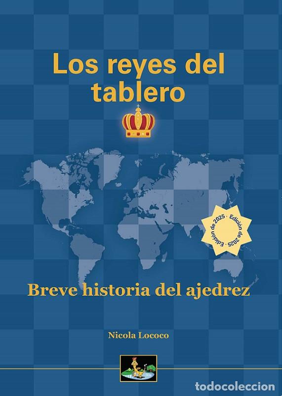 Coleccionismo deportivo: Ajedrez. Chess. Los reyes del tablero - Nicola Lococo - Foto 1