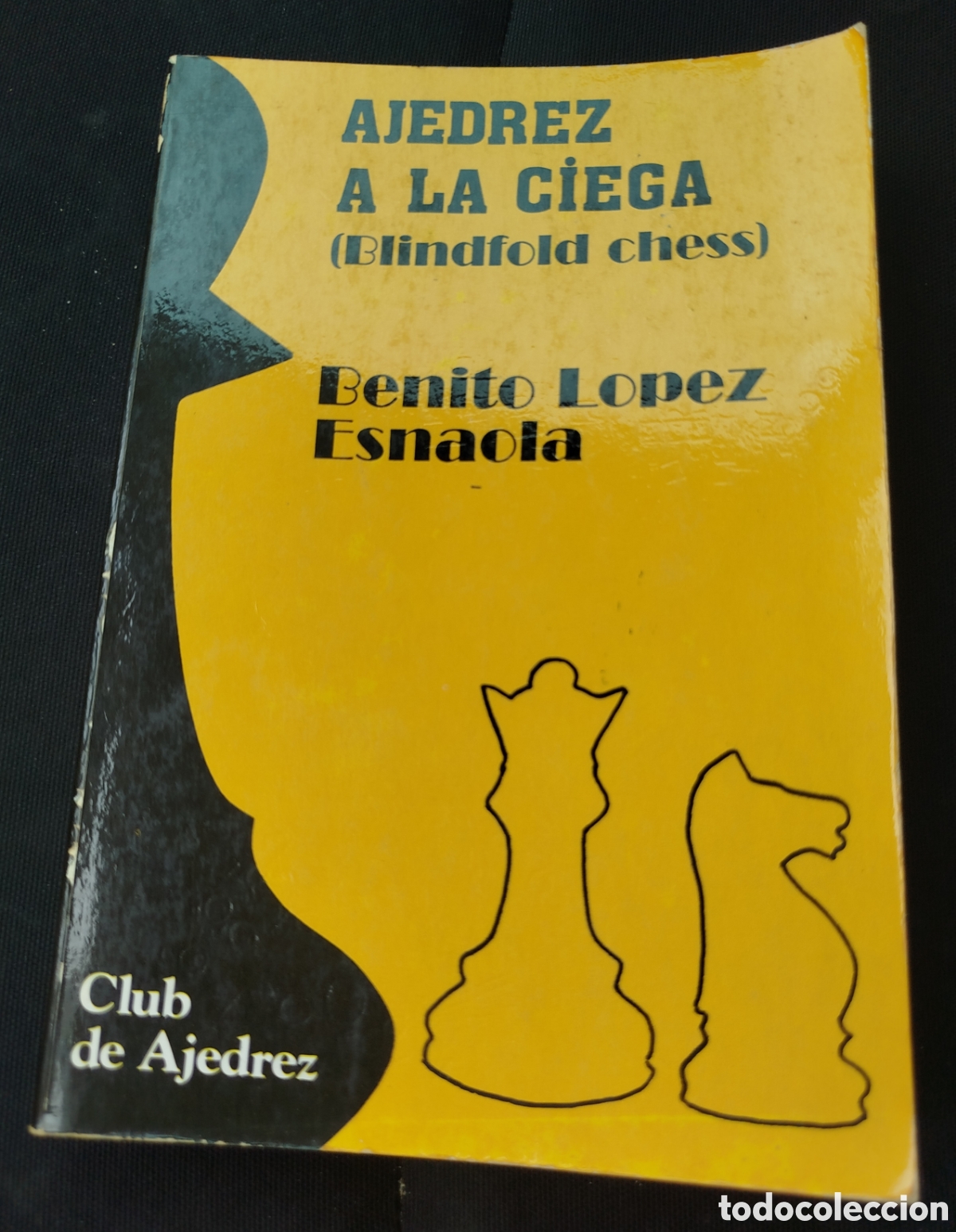 Coleccionismo deportivo: Ajedrez a la ciega - Benito L&oacute;pez Esnaola - Foto 1