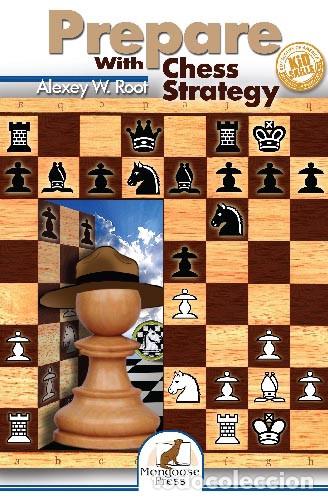 Coleccionismo deportivo: Ajedrez. Prepare with Chess Strategy - Alexey W. Root
