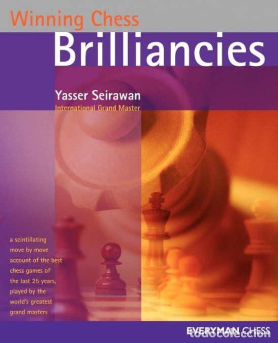 Coleccionismo deportivo: Ajedrez. Winning Chess Brilliancies - Yasser Seirawan/Jeremy Silman