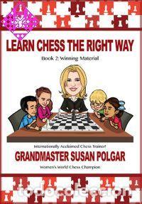 Coleccionismo deportivo: Ajedrez. Learn Chess the Right Way. Book 2 - Susan Polgar