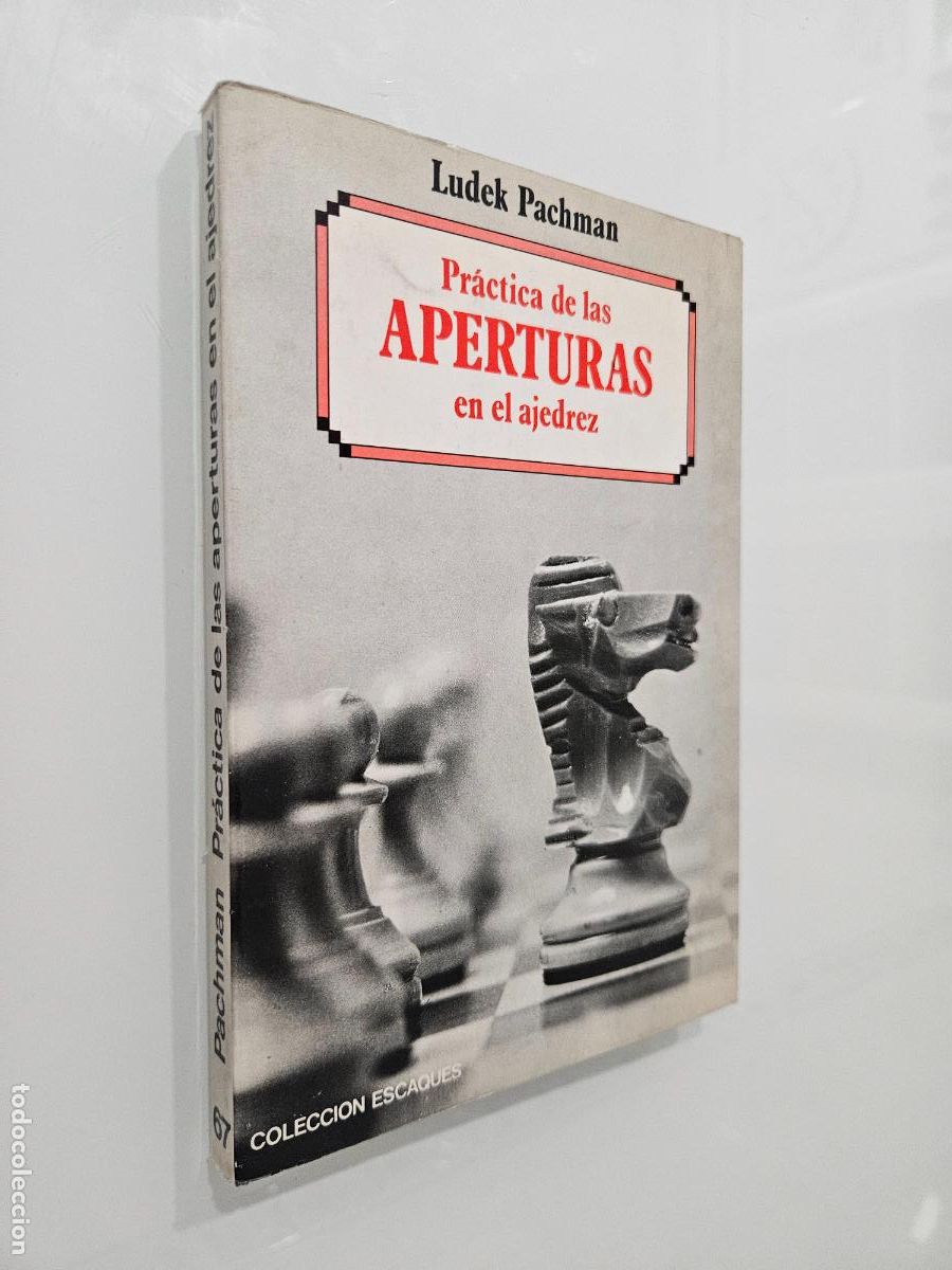 Coleccionismo deportivo: Pr&aacute;ctica de las aperturas en el ajedrez | Pachman, Ludek | Ediciones Mart&iacute;nez Roca, 1981