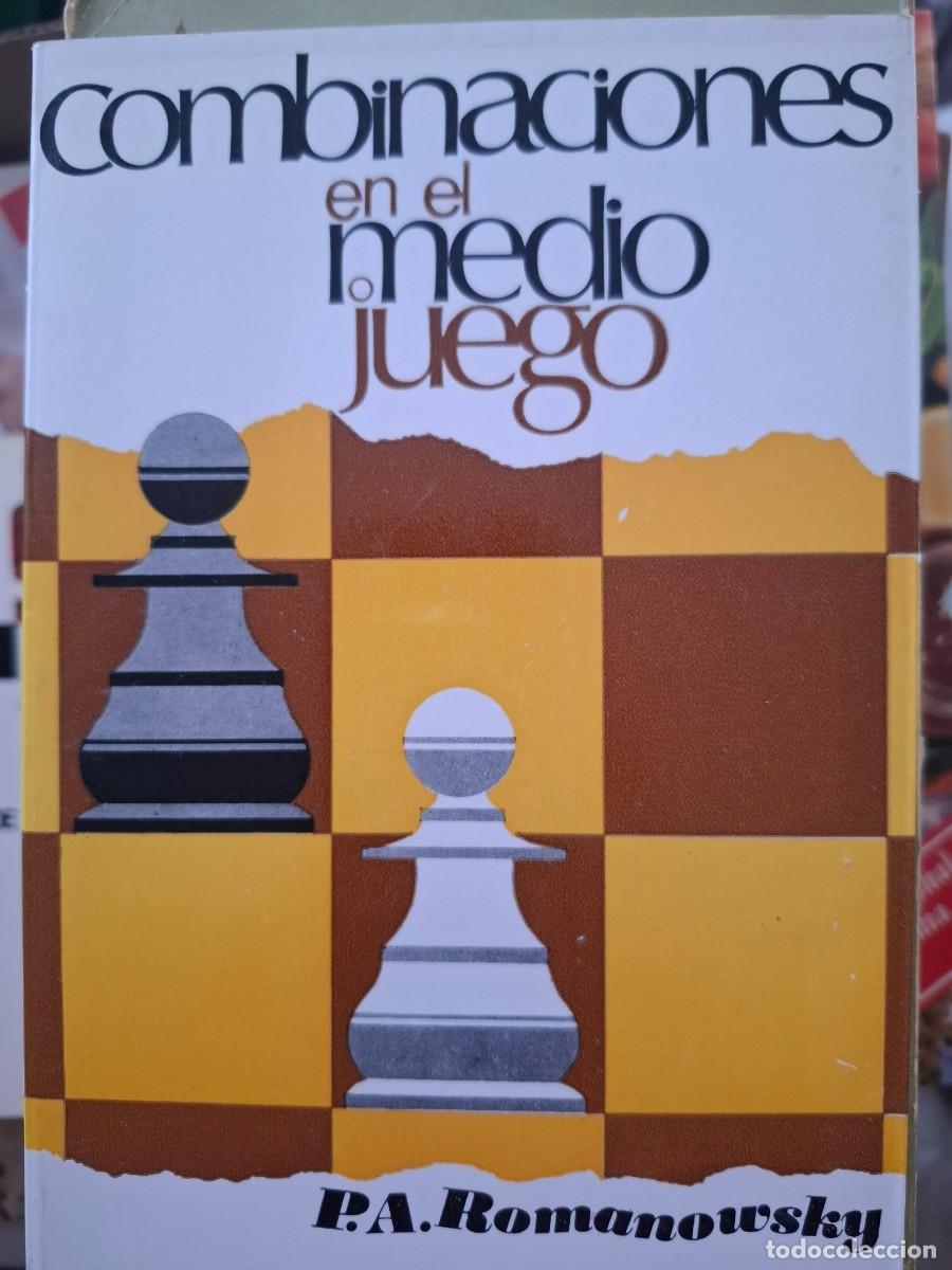 Coleccionismo deportivo: combinaciones en el medio juego P A Romanowsky col escaques 28 -ajedrez chess ech&egrave;cs escacs