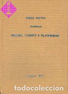 Coleccionismo deportivo: Ajedrez. Chess Match between Messrs. Steinitz & Blackburne - Wilhelm Steinitz (cloth-binding emboss