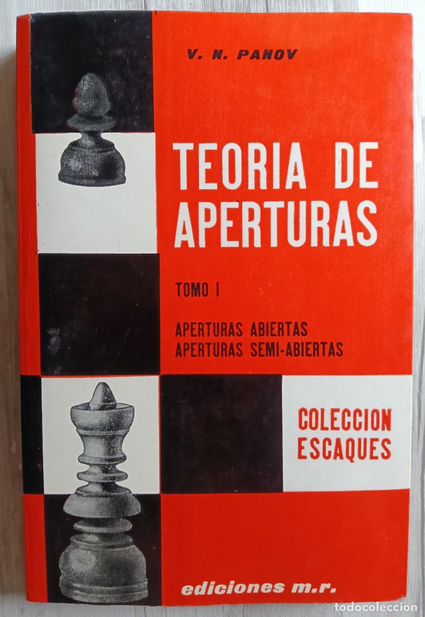 Coleccionismo deportivo: Teoria de Aperturas - V. N. Panov