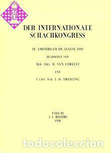 Coleccionismo deportivo: Ajedrez. Chess. Schach. Amsterdam, August 1889 - Dr. D. van Foreest/I. D. Tresling (Hardback)
