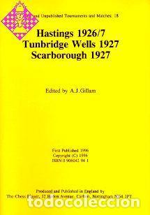 Coleccionismo deportivo: Ajedrez. Chess. Hastings 1926-7, Tunbridge Wells 1927 - Anthony J. Gillam