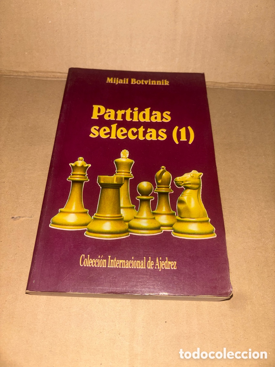 Coleccionismo deportivo: Mijail Botvinnik Partidas selectas (1) Coleccion Internacional de Ajedrez