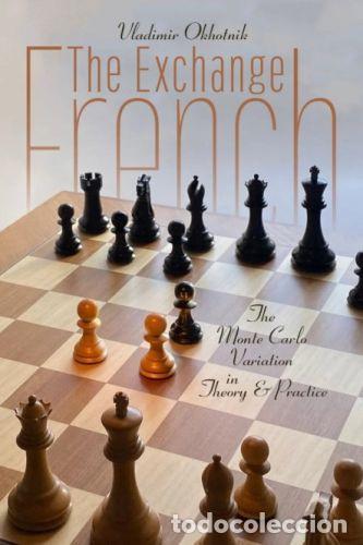 Coleccionismo deportivo: Ajedrez. Chess. The Exchange French Monte Carlo Variation - Vladimir Okhotnik