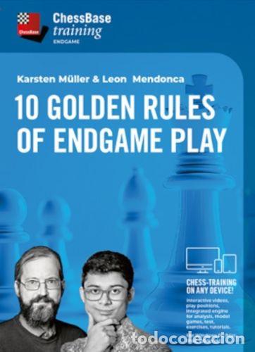 Coleccionismo deportivo: Ajedrez. Chess. 10 Golden Rules of Endgame Play - Karsten M&uuml;ller/Leon Mendonca (Download)