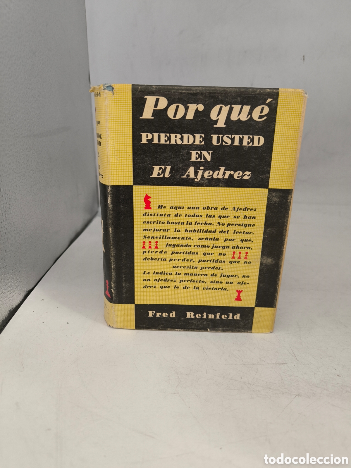Coleccionismo deportivo: Por qu&eacute; pierde usted en ajedrez?. Fred Reinfeld.