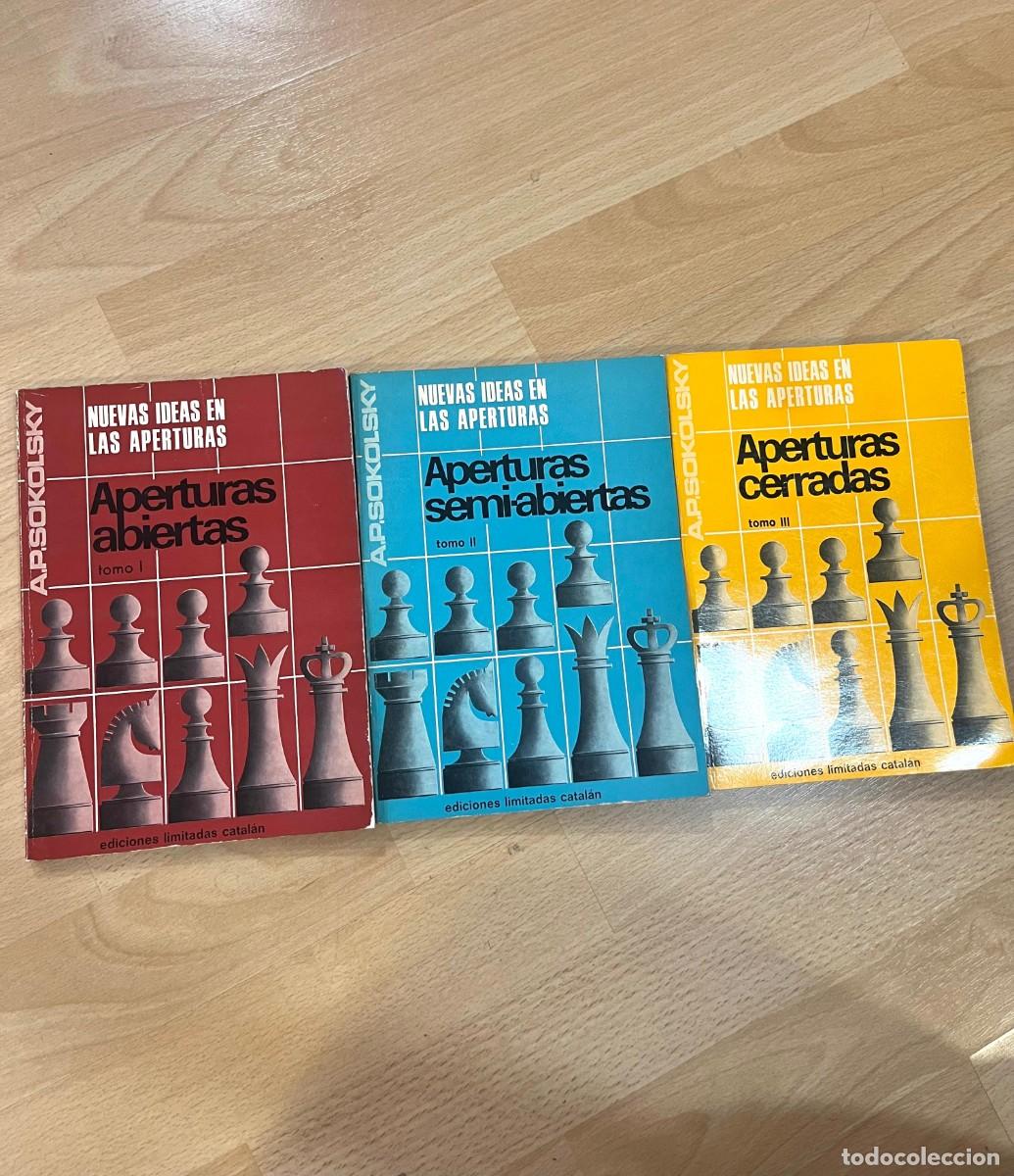 Coleccionismo deportivo: NUEVAS IDEAS EN LAS APERTURAS - A.P. SOKOLSKY - TRES TOMOS (COLECCI&Oacute;N COMPLETA) - A&Ntilde;O 1967