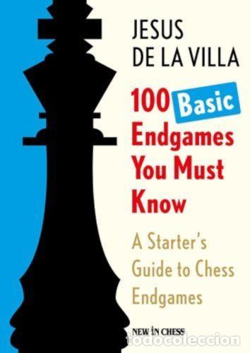 Coleccionismo deportivo: Ajedrez. Chess. 100 Basic Endgames You Must Know - Jesus de la Villa (Hardback) - Foto 1