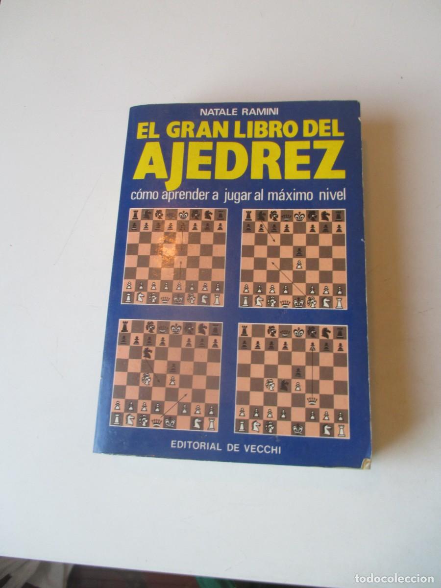 Coleccionismo deportivo: NATALE RAMINI El gran libro del ajedrez W40539