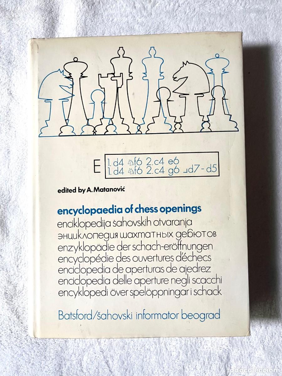 Coleccionismo deportivo: ENCICLOPEDIA DE APERTURAS DE AJEDREZ/ ENCYCLOPAEDIA. TOMO E. MATANOVIC (ED) BELGRADO YUGOSLAVIA 1979