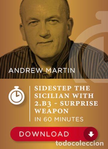 Coleccionismo deportivo: Ajedrez. Chess. Sidestep the Sicilian with 2.b3 ... in 60 Minutes - Andrew Martin (Download)