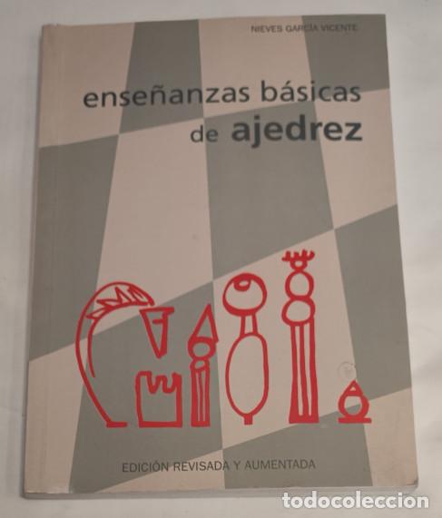 Coleccionismo deportivo: ENSE&Ntilde;ANZAS BASICAS DE AJEDREZ, NIEVES GARCIA VICENTE, CASA DEL AJEDREZ 2002, LIBRO
