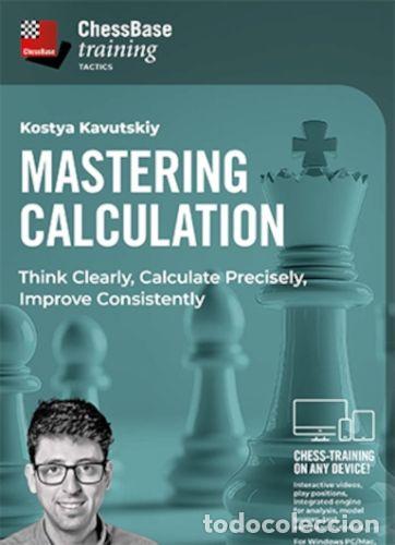 Coleccionismo deportivo: Ajedrez. Chess. Mastering Calculation - Kostya Kavutskiy (Download)