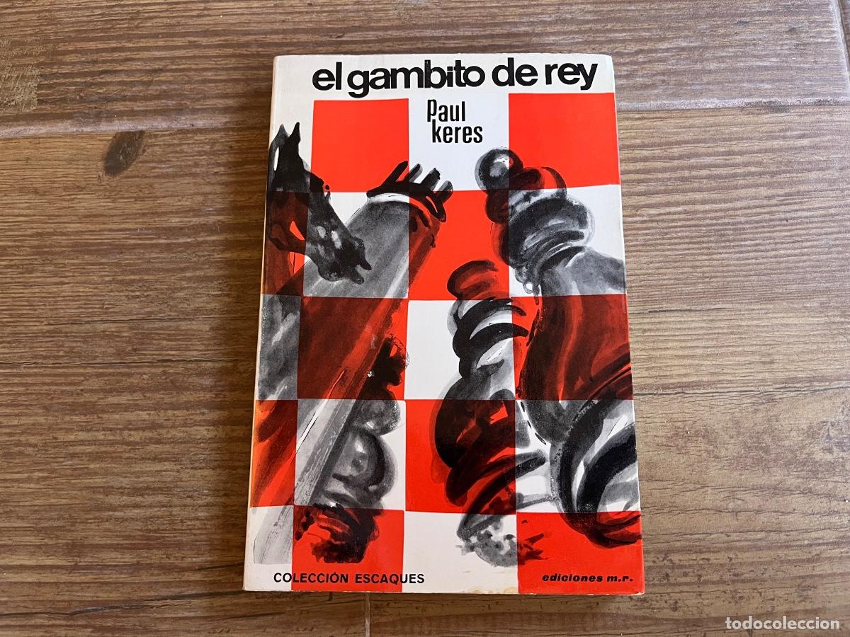 Coleccionismo deportivo: EL GAMBITO DE REY, Paul Keres, COLECCI&Oacute;N Escaques Ajedrez