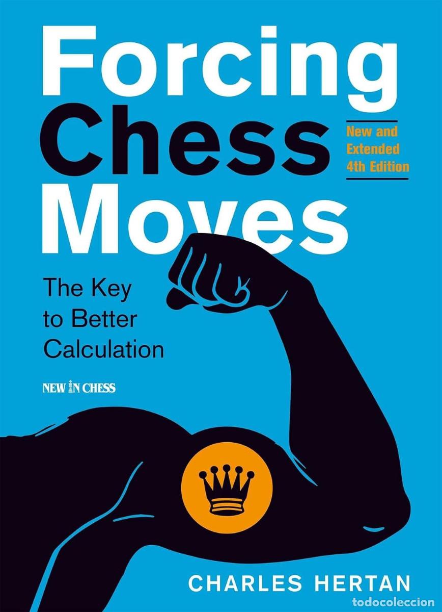 Coleccionismo deportivo: Ajedrez. Forcing Chess Moves - Charles Hertan (Hardback)