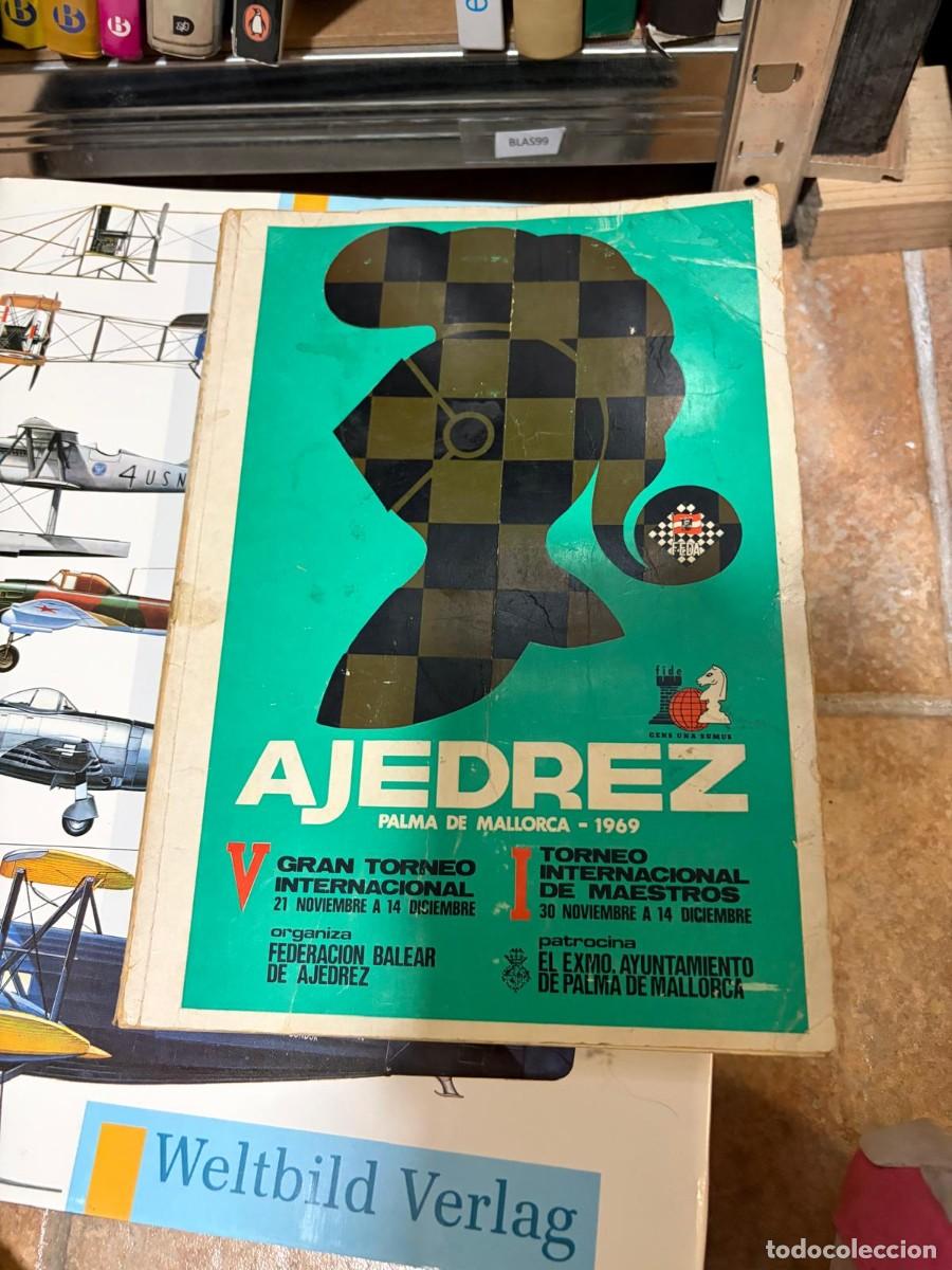 Coleccionismo deportivo: BLAS99 AJEDREZ PALMA DE MALLORCA - 1969 LIBRO