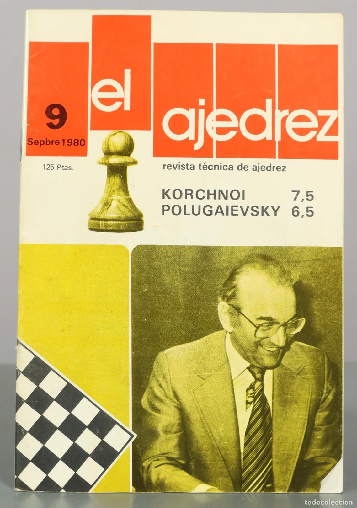 Coleccionismo deportivo: el ajedrez: revista t&eacute;cnica de ajedrez - Korchnoi 7,5 Polugaievsky 6,5