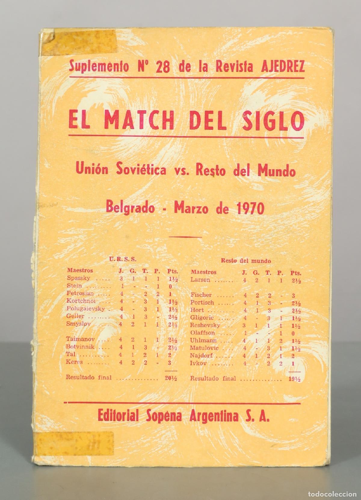 Coleccionismo deportivo: Suplemento N&ordm; 28 de la Revista AJEDREZ - El Match del Siglo - Uni&oacute;n Sovi&eacute;tica vs. Resto del Mundo -