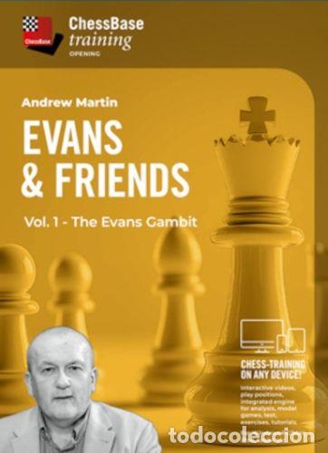 Coleccionismo deportivo: Ajedrez. Chess. Evans and Friends Vol 1 The Evans Gambit - Andrew Martin (Download)