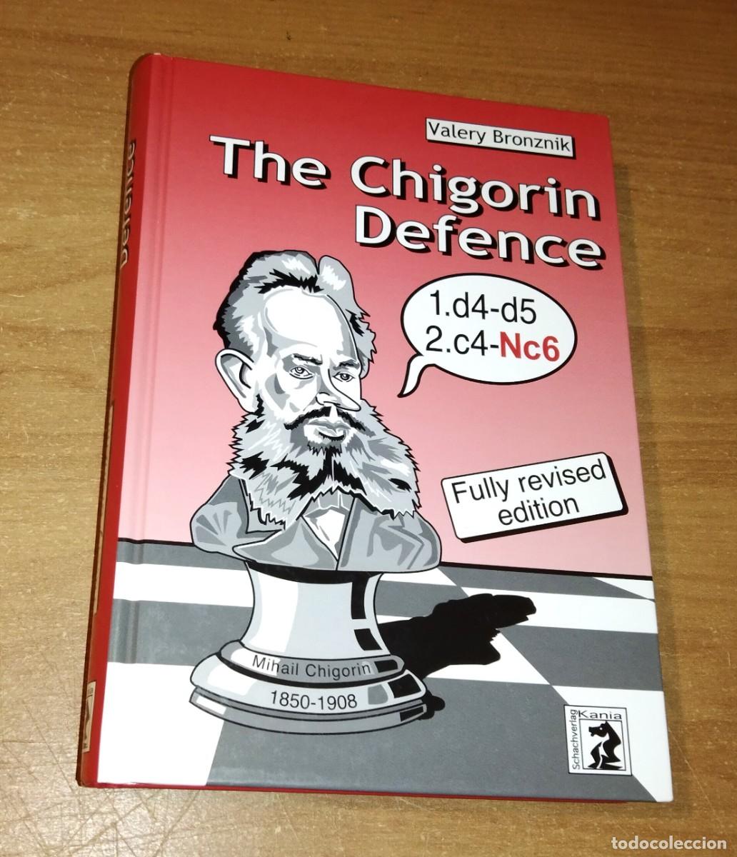 Coleccionismo deportivo: VALERY BRONZNIK - THE CHIGORIN DEFENCE - SCHACHVERLAG KANIA