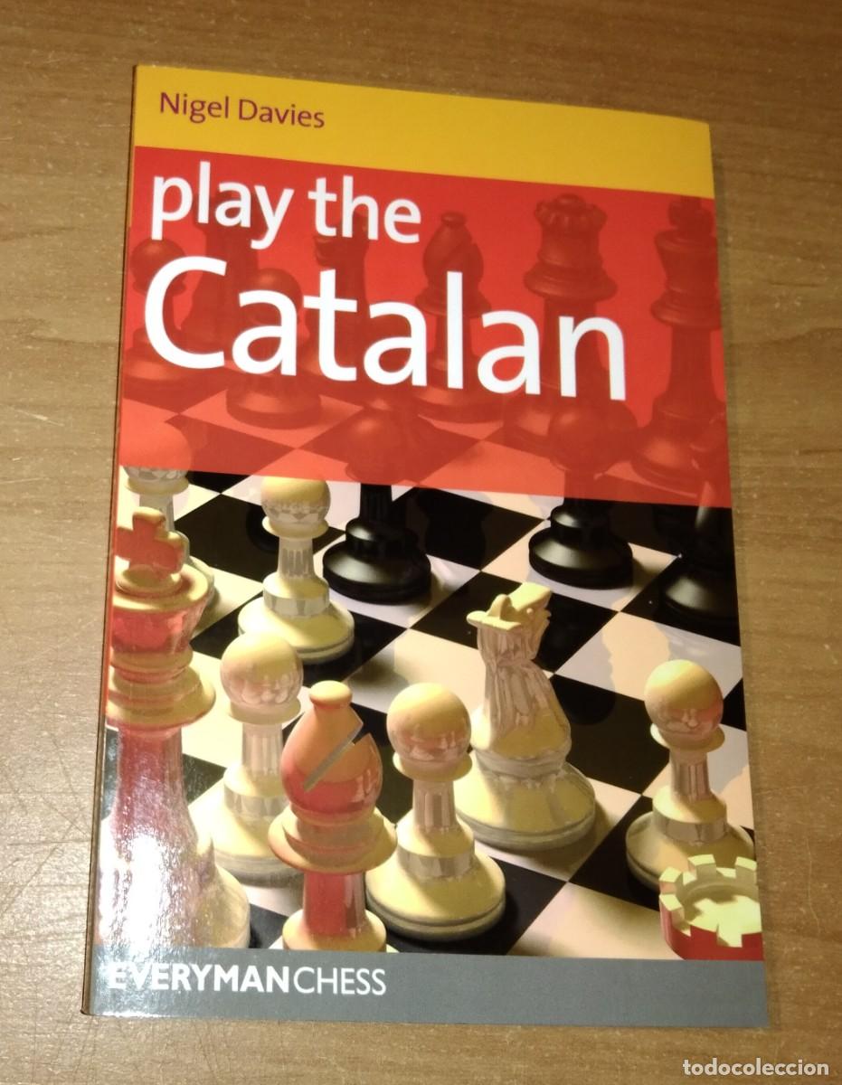 Sammelleidenschaft Sport: NIGEL DAVIS - PLAY THE CATALAN - EVERYMAN CHESS
