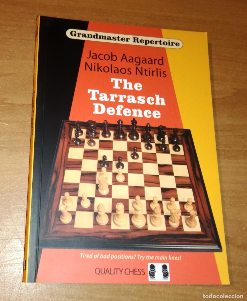 Coleccionismo deportivo: JACOB AAGAARD, NIKOLAOS NTIRLIS - THE TARRASCH DEFENCE - QUALITY CHESS