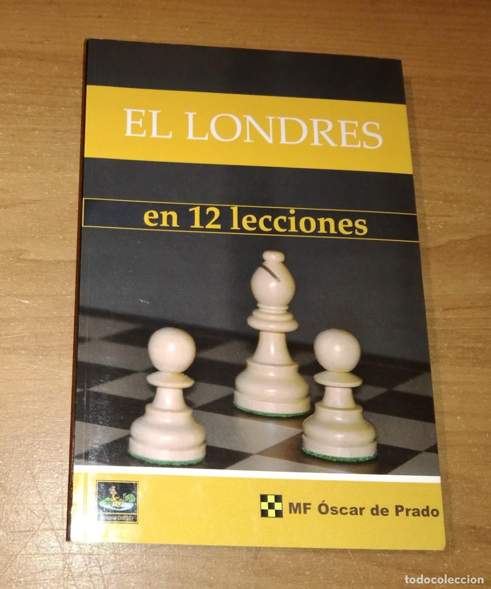 Coleccionismo deportivo: &Oacute;SCAR DE PRADO - EL LONDRES EN 12 LECCIONES - EDITORIAL CHESSY