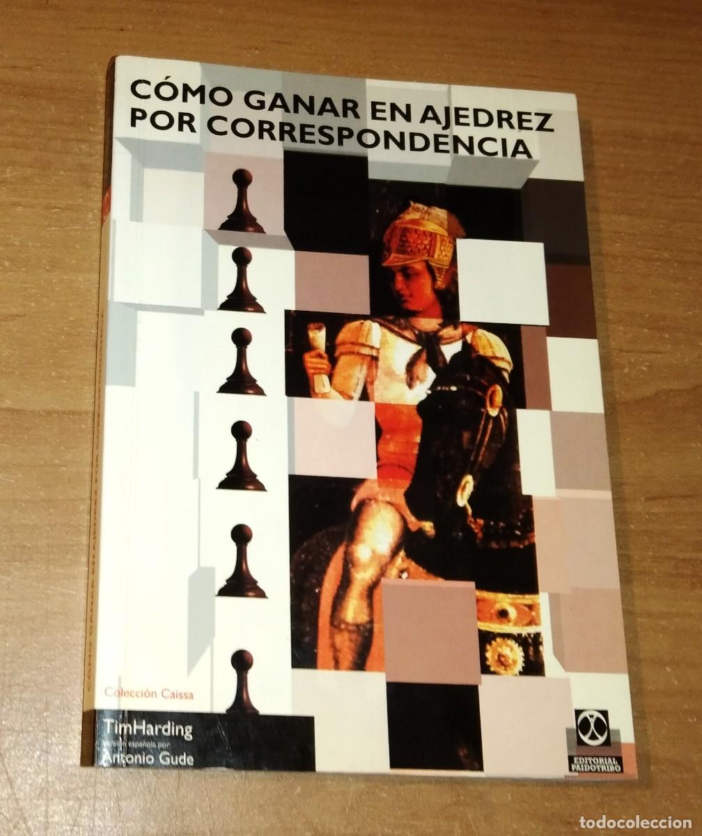 Coleccionismo deportivo: TIM HARDING - C&Oacute;MO GANAR EN AJEDREZ POR CORRESPONDENCIA - PAIDOTRIBO