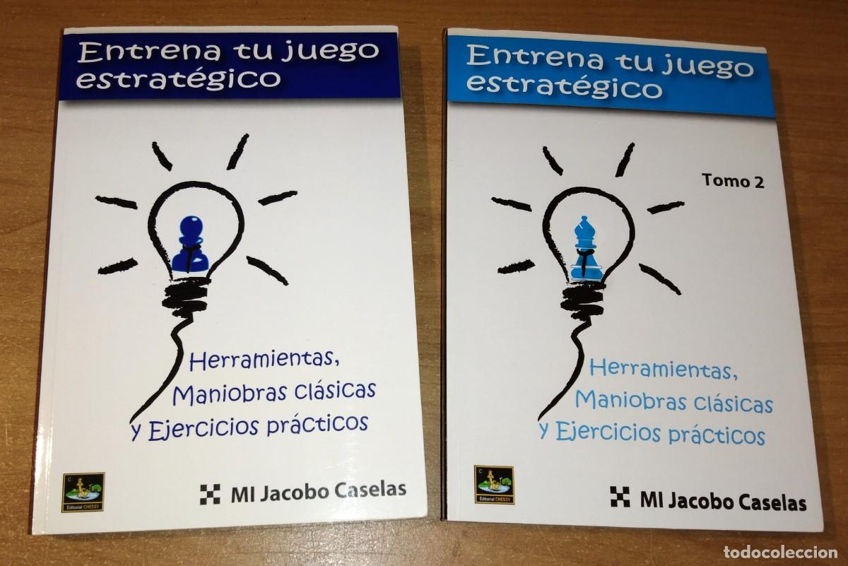 Coleccionismo deportivo: JACOBO CASELAS - ENTRENA TU JUEGO ESTRAT&Eacute;GICO - EDITORIAL CHESSY