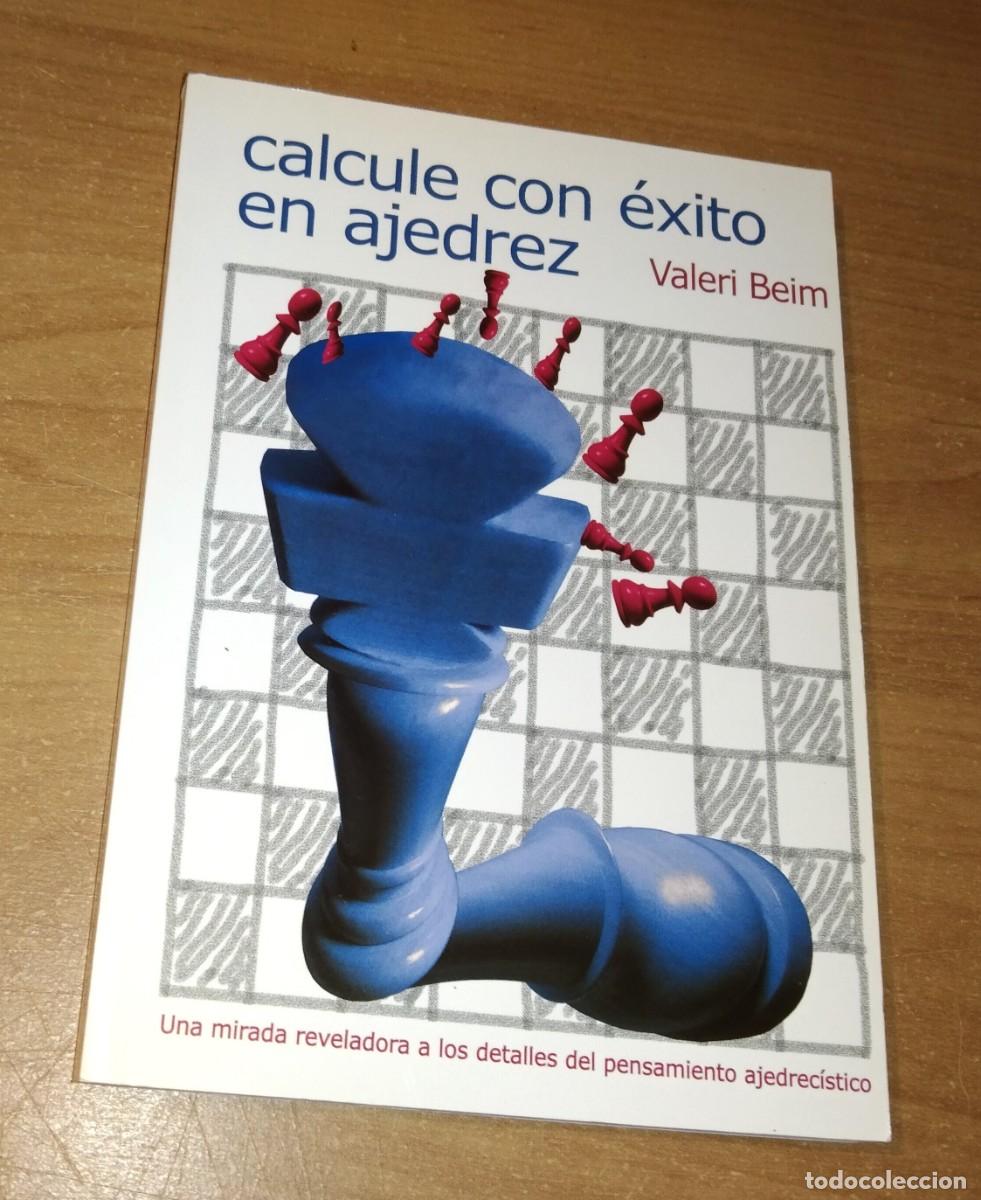 Coleccionismo deportivo: VALERI BEIM - CALCULE CON &Eacute;XITO EN AJEDREZ - LA CASA DEL AJEDREZ