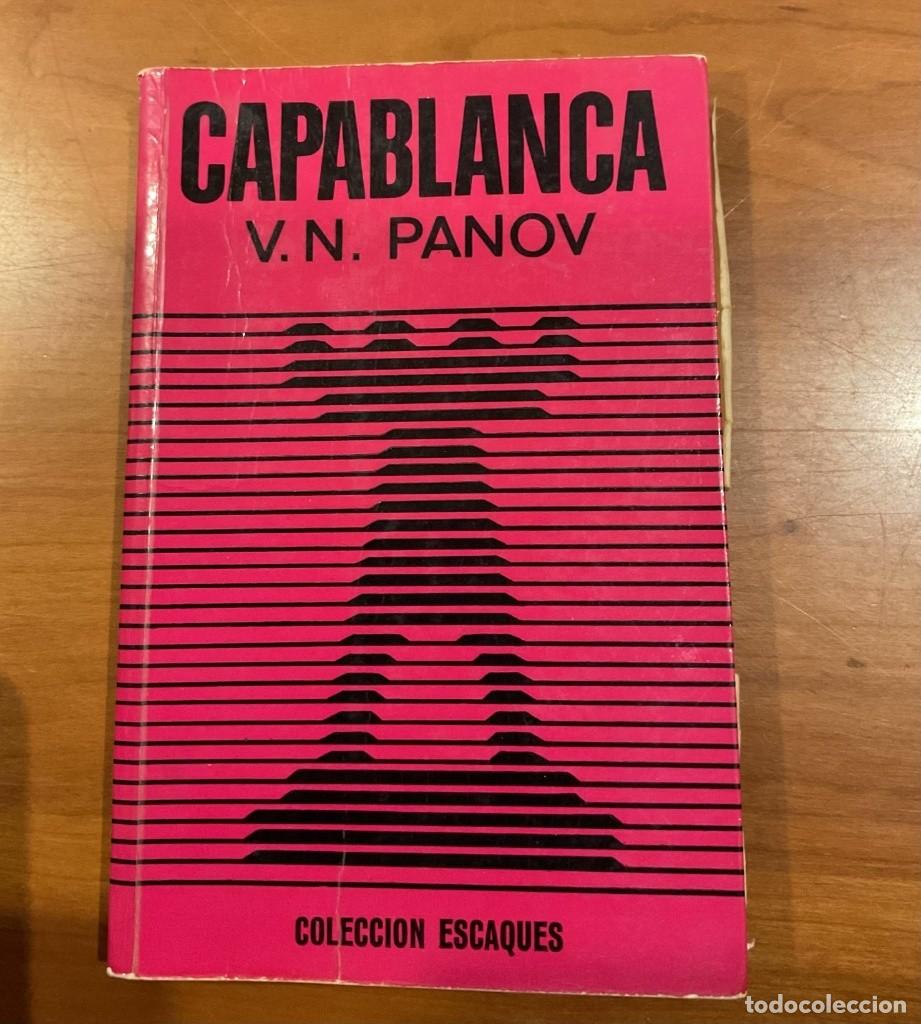 Coleccionismo deportivo: Capablanca - V. N. Panov (Colecci&oacute;n Escaques) ED. Mart&iacute;nez Roca , 1973