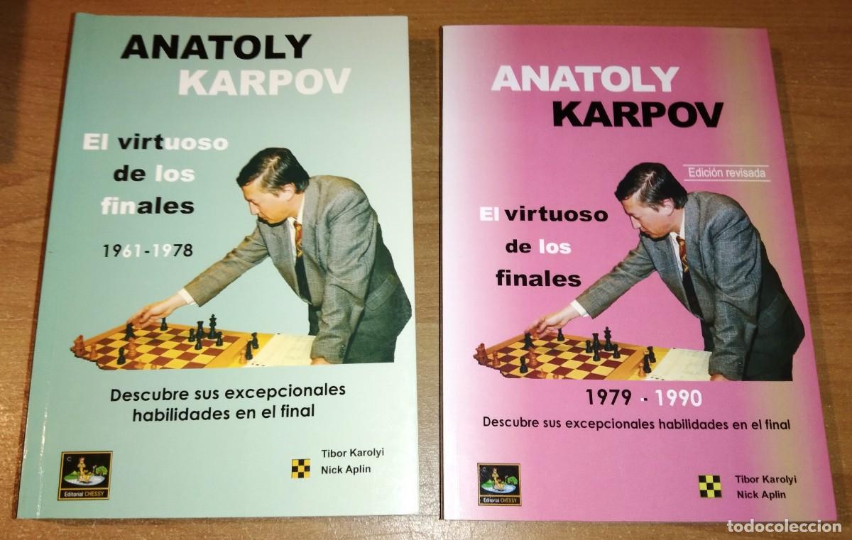 Coleccionismo deportivo: ANATOLY KARPOV - EL VIRTUOSO DE LOS FINALES [DOS TOMOS]