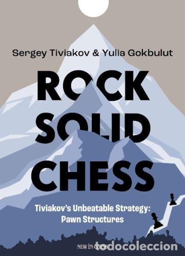 Coleccionismo deportivo: Ajedrez. Rock Solid Chess - Volume 1 - Sergey Tiviakov/Yulia Gokbulut (Hardback)